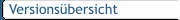 Versions�bersicht