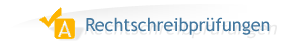Rechtschreibpr�fungen