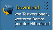 Download von Testversionen, weiteren Demos und der Hilfedatei!